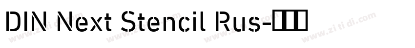 DIN Next Stencil Rus字体转换